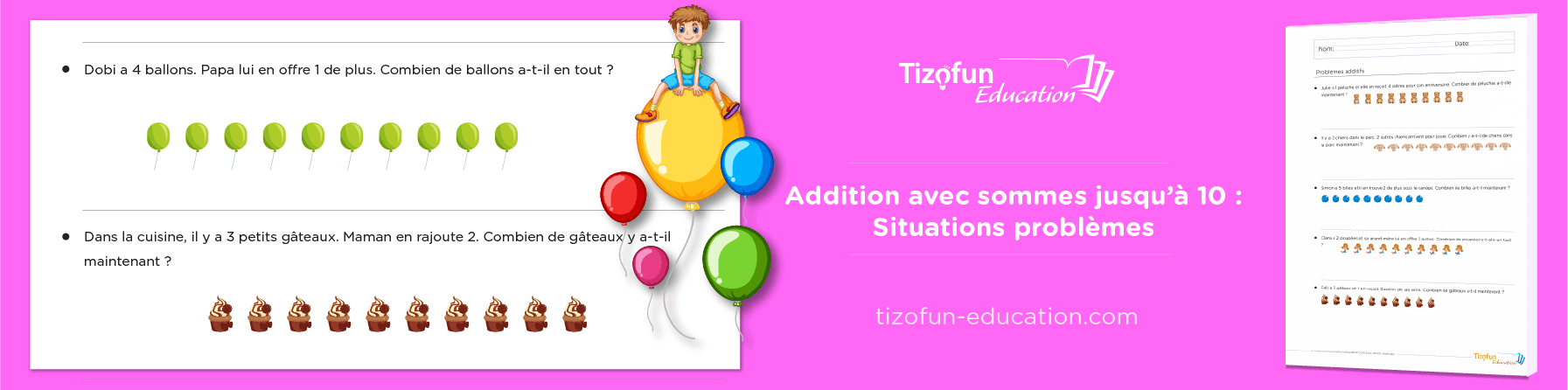 Problèmes additifs avec des sommes jusqu'à 10 : Fiches à imprimer