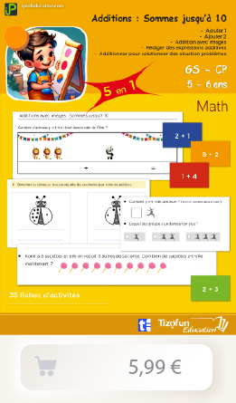 Ressources éducatives pour apprendre les bases des additions aux enfants de maternelle GS et CP