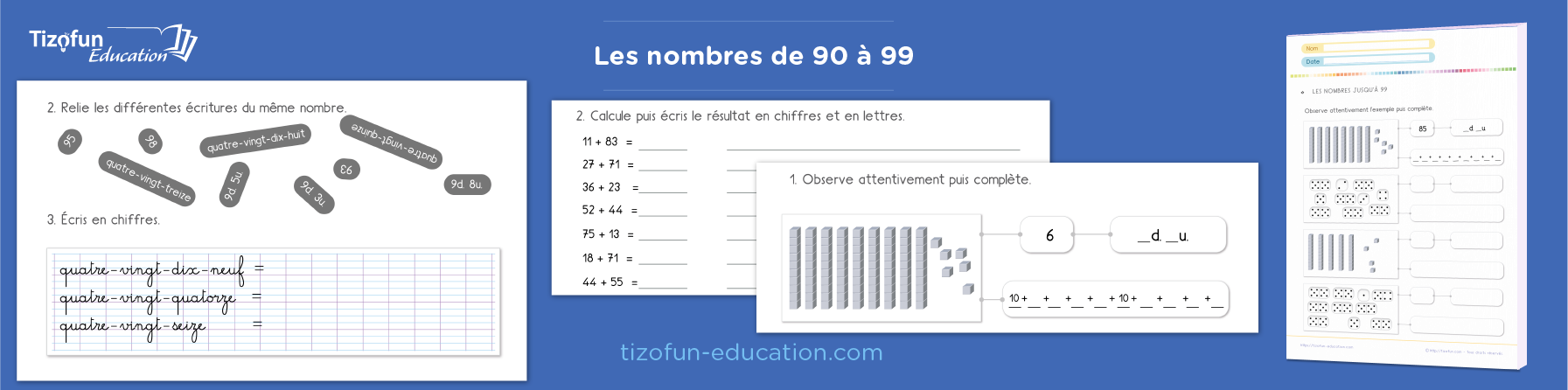 Apprendre les nombres de 90 à 99 au CP et CE1 - lire, écrire et représenter en dizaines et unités