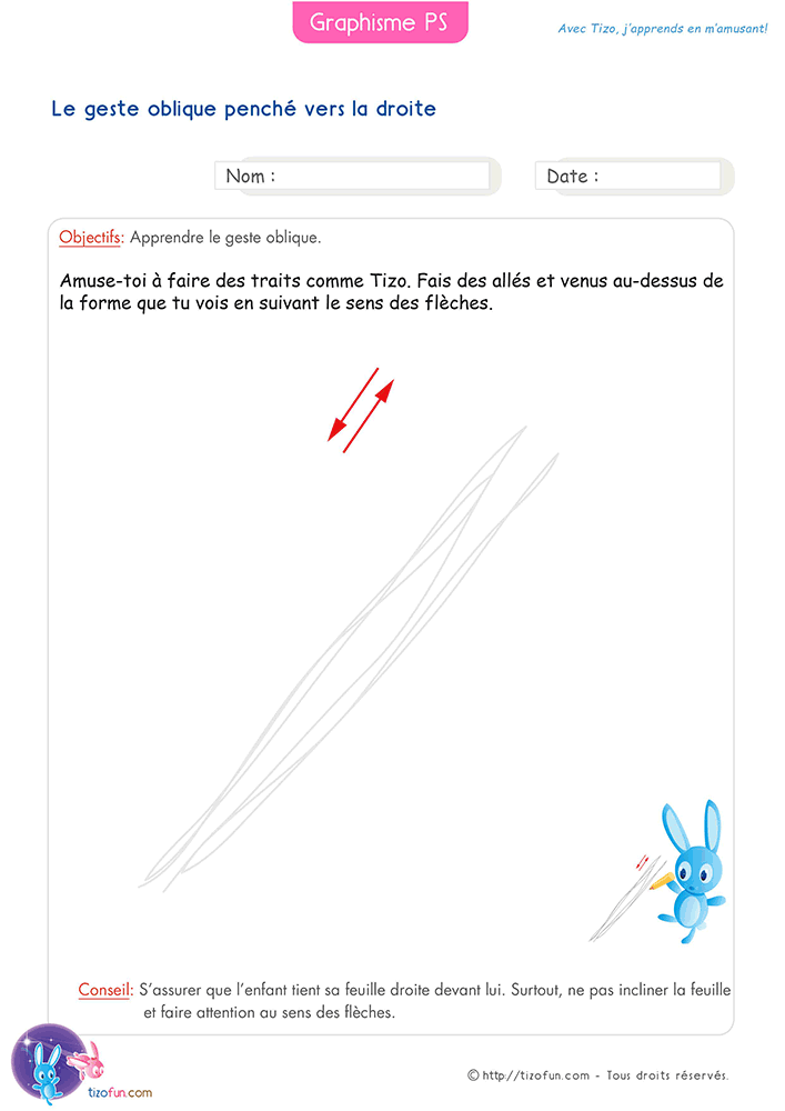 Fiche sur le geste oblique vers la droite en Petite Section proposant des allers-retours sur une diagonale afin de développer la maîtrise du geste graphique.