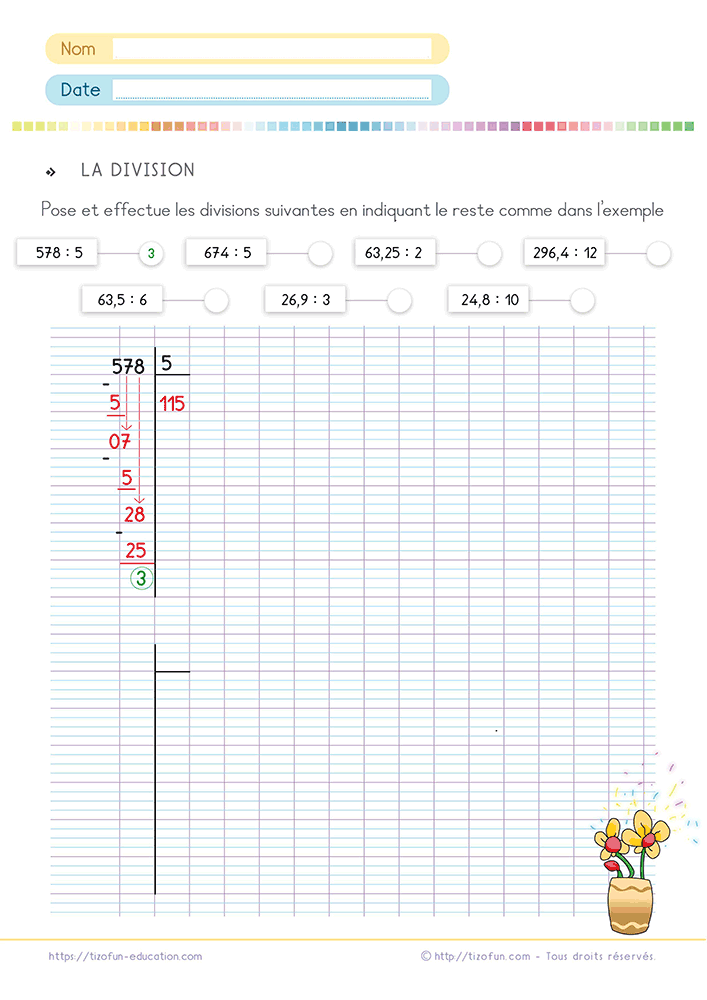 Exercice de mathématiques sur grands carreaux pour poser et effectuer une division avec reste grâce à une potence guidée et à une bulle de vérification.