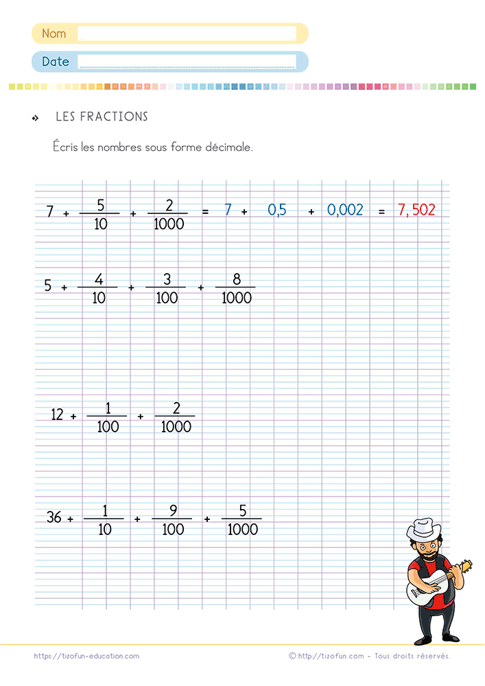 Activité de mathématiques permettant d'écrire les fractions sous forme décimale en CM1 et CM2 grâce à des exercices progressifs reliant dixièmes, centièmes, millièmes et nombres décimaux.