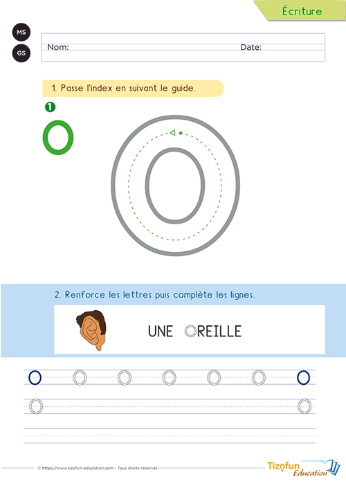 Fiche de graphisme présentant la lettre O majuscule avec un grand modèle circulaire, le mot repère « oreille » et des lignes d'entraînement pour les élèves de maternelle.