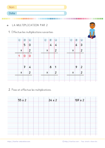 Fiche d’exercices pour la multiplication posée au CE1 CE2 : apprendre à multiplier par 2