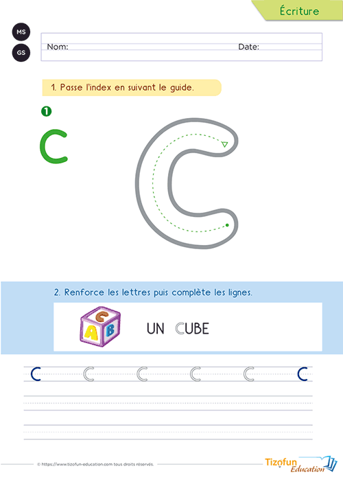 Activité pour écrire la lettre C majuscule en Maternelle avec un tracé guidé, le mot repère « cube » et des lignes d'entraînement.