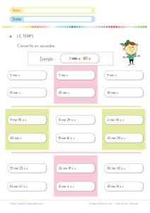 Convertir des minutes en secondes CE2 CM2 avec des exercices progressifs