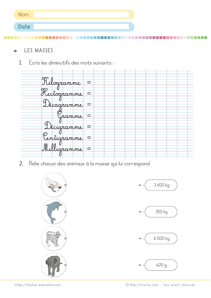 Activité de grandeurs et mesures pour connaître les unités de mesure de masse en complétant les abréviations puis en associant des animaux à une masse réaliste.