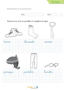 Écrire les accessoires et vêtements en cursive : cravate, lunettes…