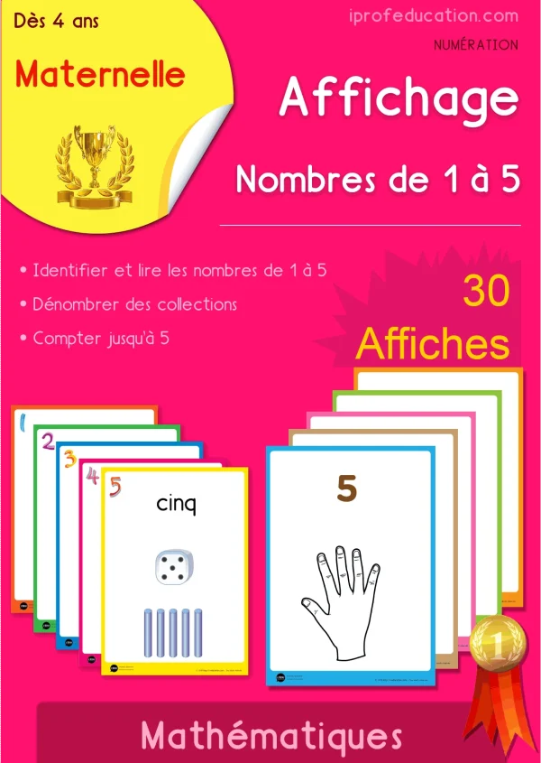 Affichage des nombres de 1 à 5 : 30 affiches en 6 séries — MS · GS