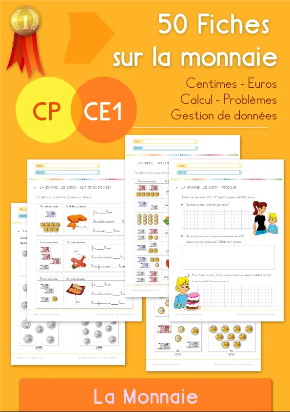 La monnaie CP · CE1 : 50 fiches, centimes, euros et problèmes