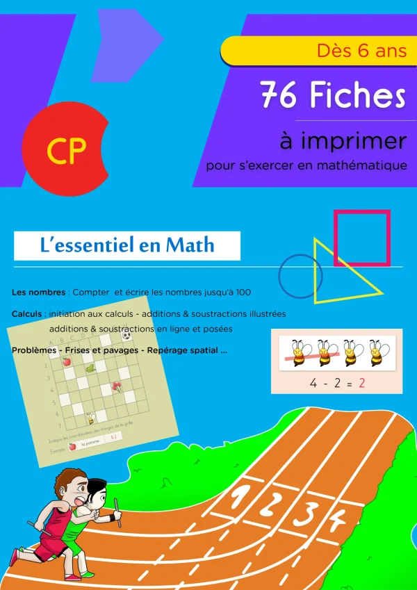 L'essentiel des maths au CP : 75 fiches, nombres, calcul, espace — CP