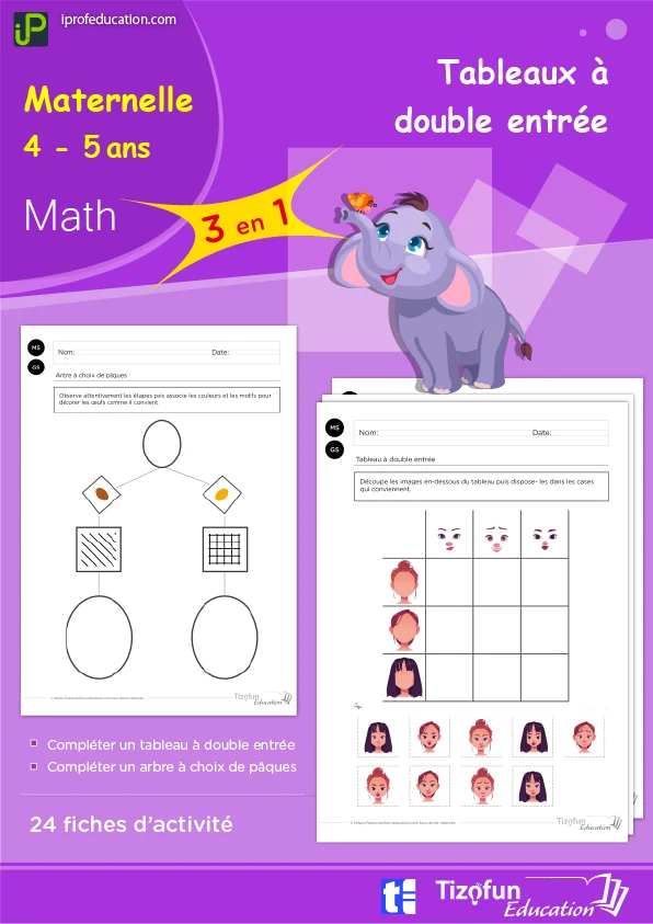 Tableaux à double entrée : 24 fiches pour la maternelle — MS · GS
