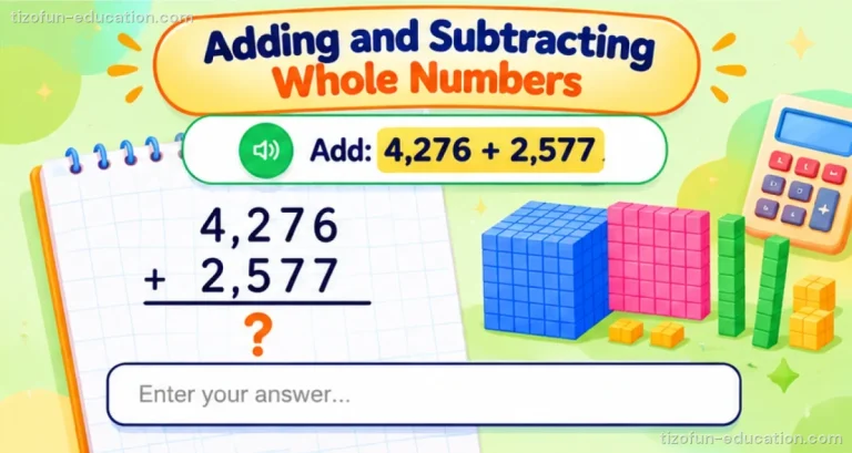 Math Grades 4–5 — Adding and subtracting whole numbers