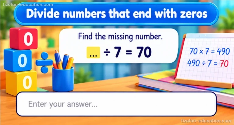 Math Grades 4–5 — Dividing numbers that end in zeros