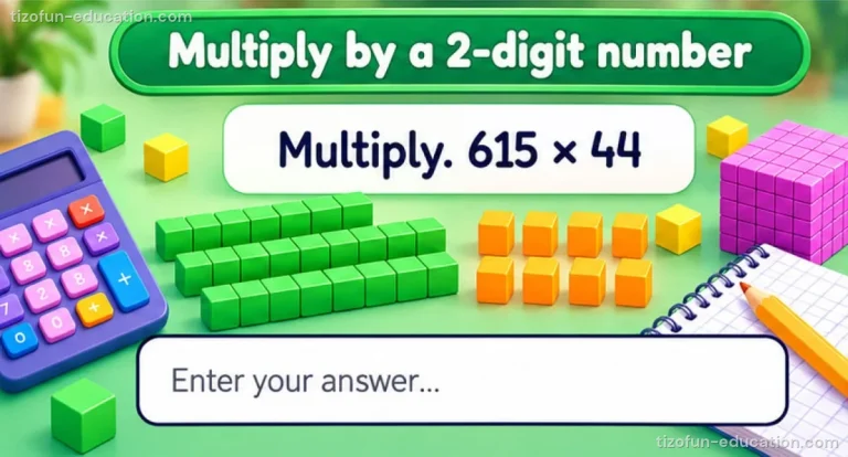 Math Grades 4–5 — Multiplying by a 2-digit number