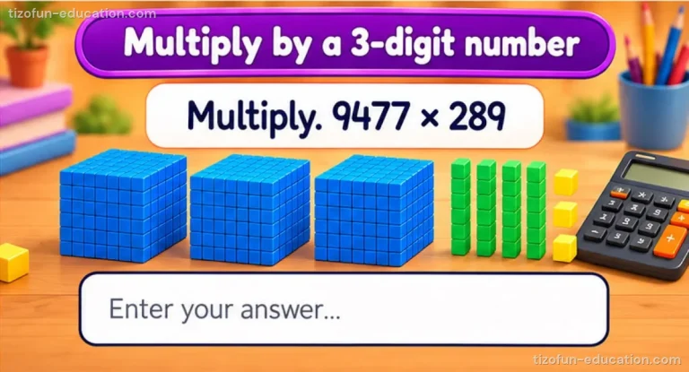 Math Grades 4–5 — Multiplying by a 3-digit number