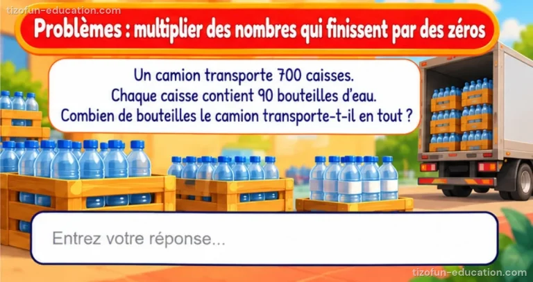 Maths CM1-CM2 — Problèmes : multiplier des nombres qui finissent par des zéros