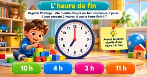 Mathématiques CP — L’heure de fin