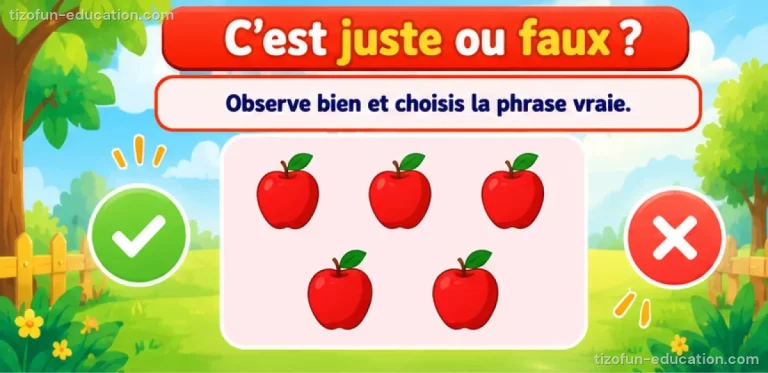 Mathématiques maternelle — C’est juste ou faux ?