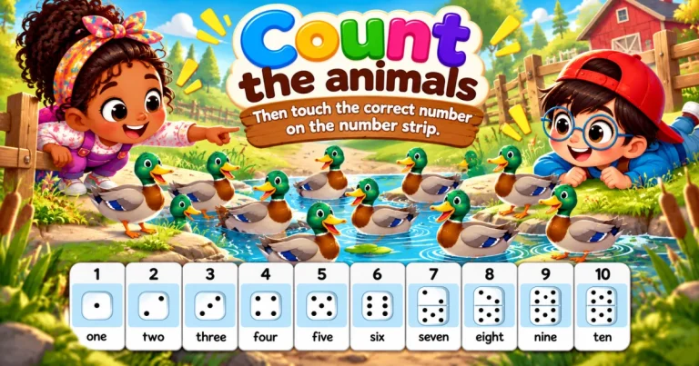 Count the animals, then touch the correct number on the number strip: ducks swimming in a farm stream, above a strip from 1 to 10 with dice faces and number words.